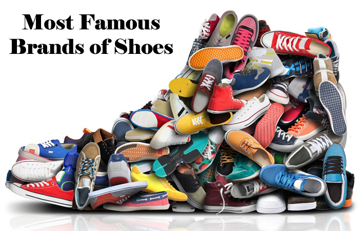 World's Most Famous Brands Of Shoes